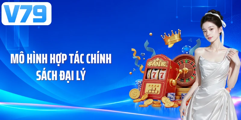 Mô hình hợp tác chính sách đại lý